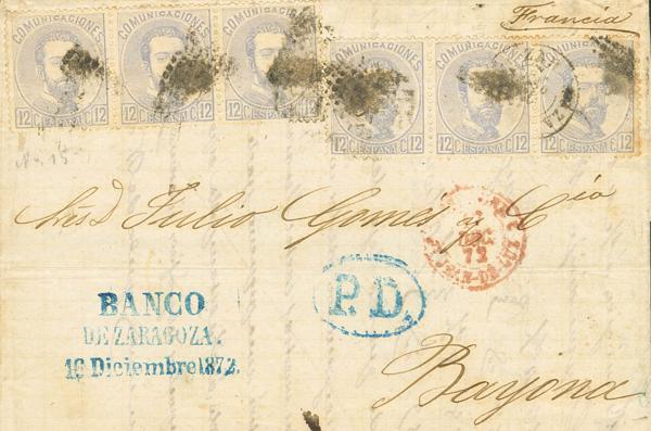 3504 - <i class="far fa-envelope"></i>  122(6). 1872. 12 cts lila gris, seis sellos. ZARAGOZA a BAYONA (FRANCIA). Franqueada con la tarifa de 36 cts a Francia, que estuvo en vigor hasta el 31 de Diciembre de 1872, fecha en que se retiran los sellos de 6 cts y 12 cts. MAGNIFICA Y RARISIMO DOBLE PORTE CON ESTA TARIFA QUE SOLO ESTUVO EN VIGOR TRES MESES, PIEZA DE GRAN ESPECTACULARIDAD. - 375€